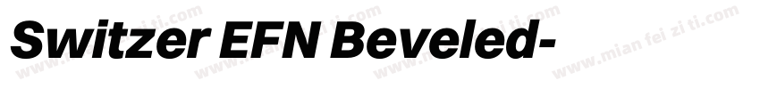 Switzer EFN Beveled字体转换